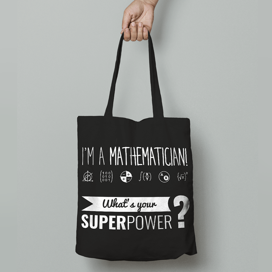 Torba baweniana z nadrukiem "I'M A MATHEMATICIAN What is your SUPER POWER?" (czarna)