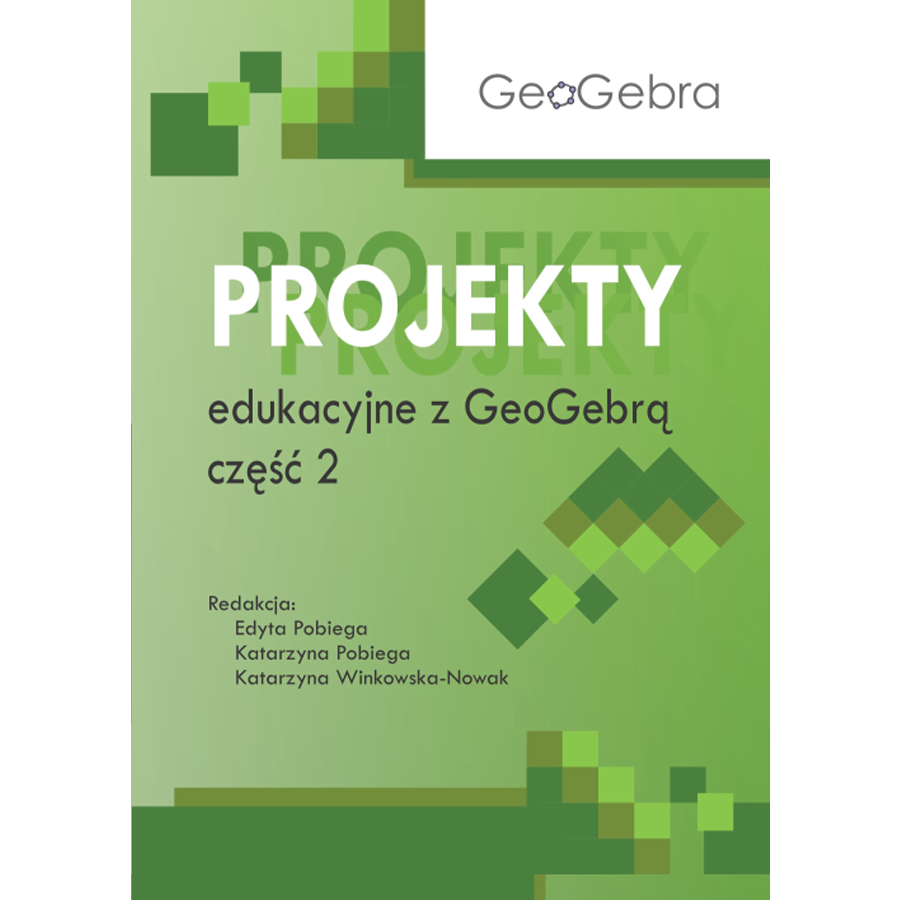 Projekty edukacyjne z GeoGebr cz 2