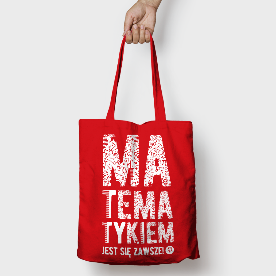 Torba baweniana z nadrukiem "Matematykiem jest si zawsze" (czerwony)