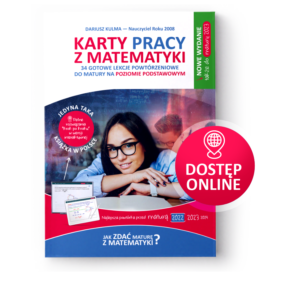 „Karty Pracy z matematyki. 34 gotowe lekcje powtórzeniowe do matury na poziomie podstawowym” + dostęp online