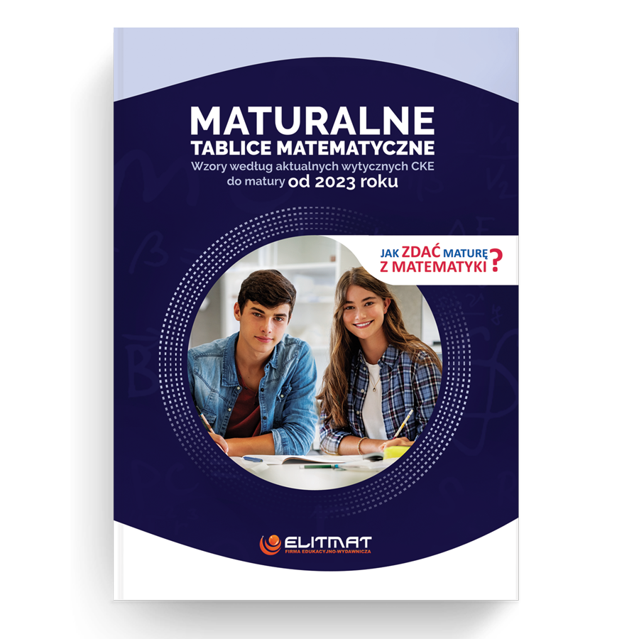Tablice Matematyczne (obowizujce przy aktualnej formule matury od 2023 roku)