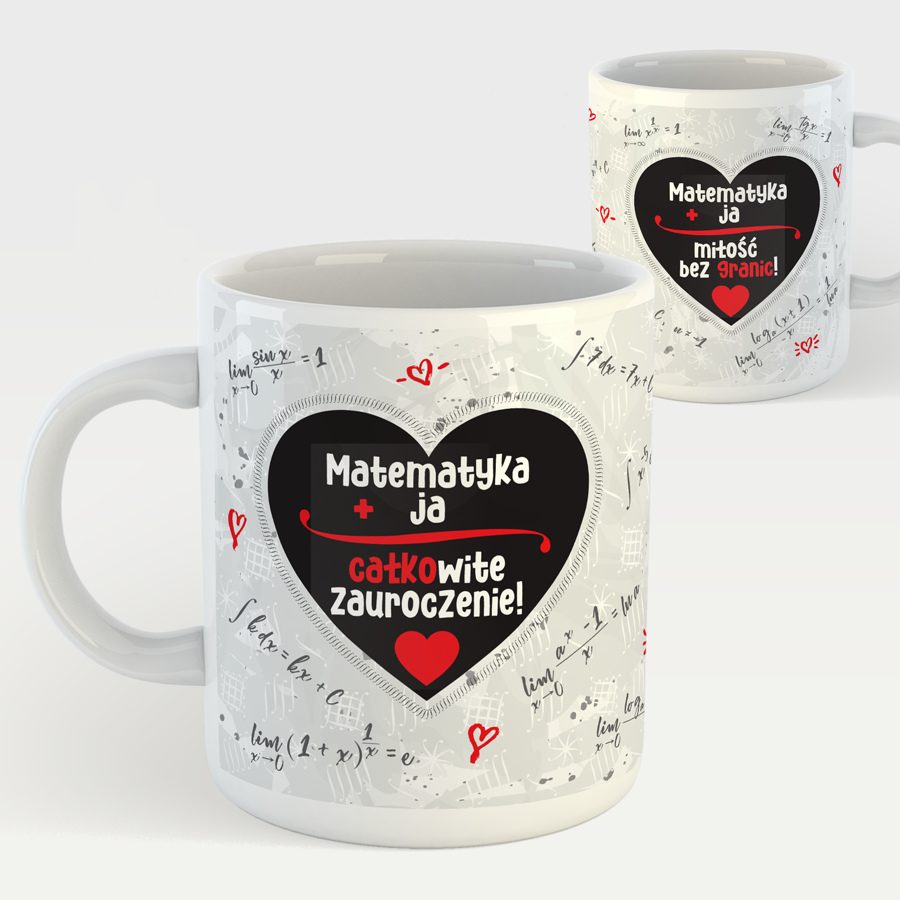 KUBEK porcelanowy z nadrukiem Matematyka + ja cakowite zauroczenie " (serce)