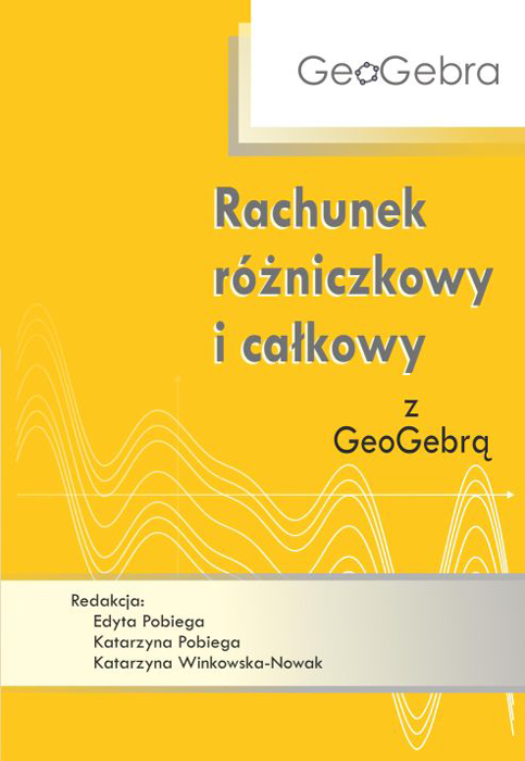 Rachunek rniczkowy i cakowy z GeoGebr