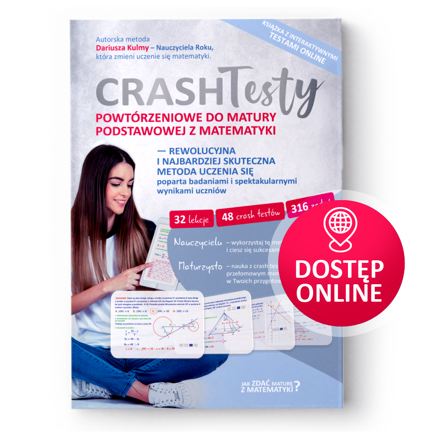 Crash Testy powtrzeniowe do matury podstawowej z matematyki - rewolucyjna i najbardziej skuteczna metoda uczenia si poparta badaniami i spektakularnymi wynikami uczniw + <span style="color: red;">DOSTP ONLINE dostosowany do matury 2025</span>
