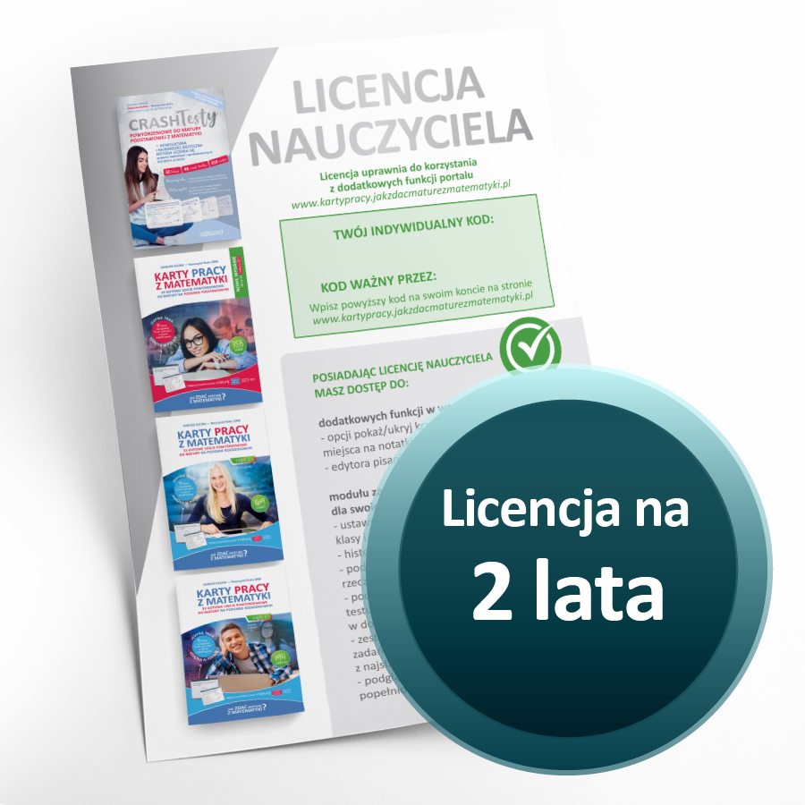 Licencja dla Nauczyciela na 24 miesice (do ksiek z serii &quot;Karty pracy z matematyki&quot; oraz Crash Testy)